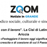 1° Maggio, “L’Italia si cura con il lavoro”. La Cisl di Latina sarà con Luigi Sbarra ad Ariccia