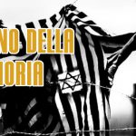 IL GIORNO DELLA MEMORIA – I FILM