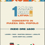 Torna a gran voce il Primo Maggio di Latina grazie al supporto di CGIL, CISL e UIL: “nuovi talenti t...